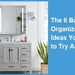 The 6 Bathroom Organization Ideas You Need to Try ASAP