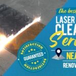 Best Laser Cleaning Service Near You: The Ultimate Guide